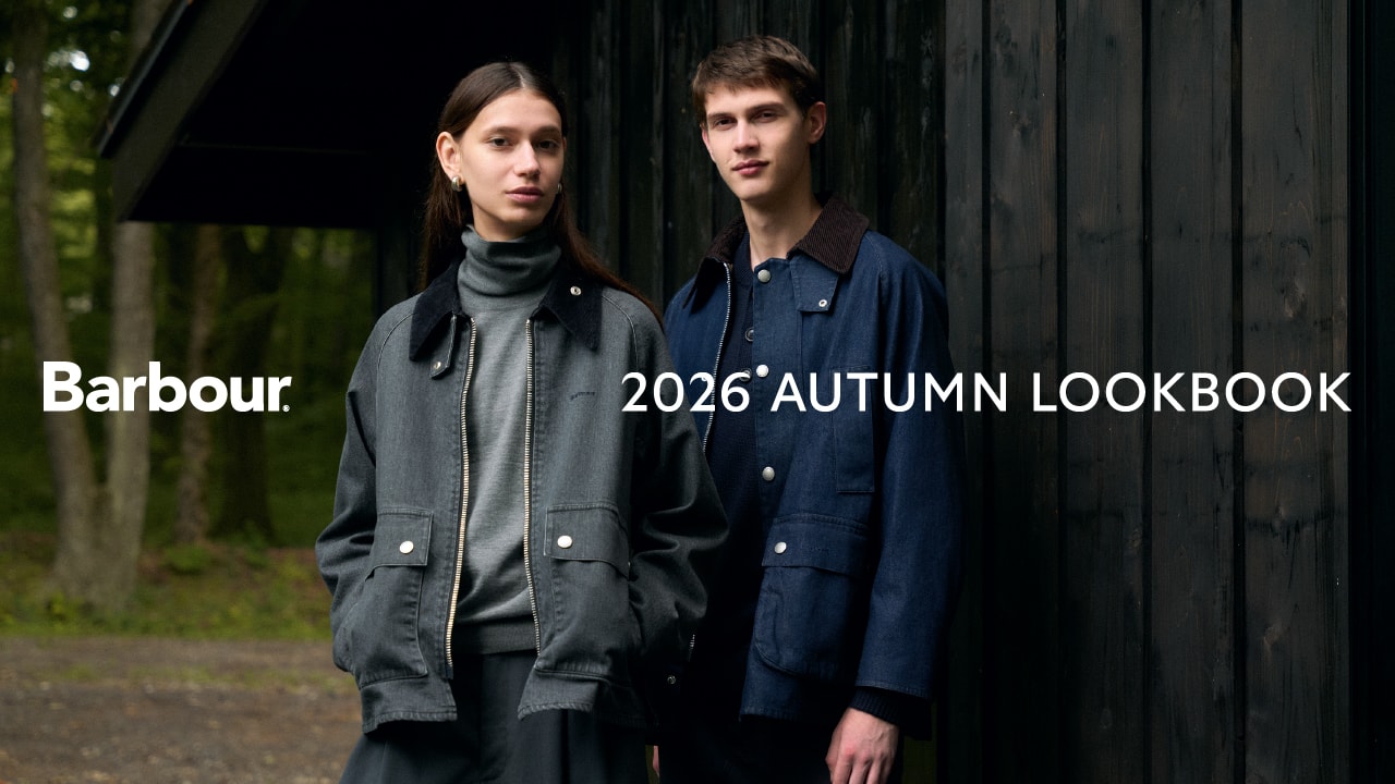 2026 AUTUMN LOOKBOOK │ Barbour（バブアー）公式サイト